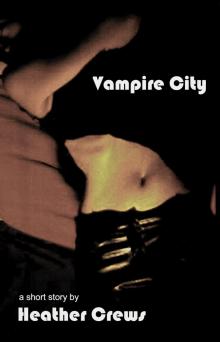      Vampire City