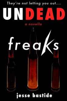     Undead Freaks
