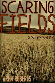      Scaring Fields