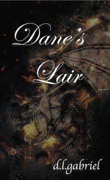      Dane's Lair