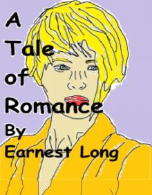      A Tale of Romance
