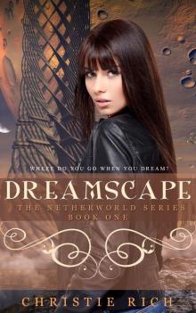      Dreamscape Netherworld Book I