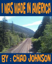      I was Made in America