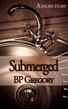     Submerged
