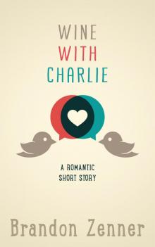      Wine With Charlie
