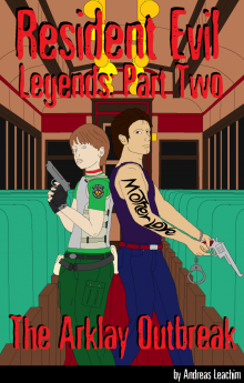      Resident Evil Legends Part Two - The Arklay Outbreak