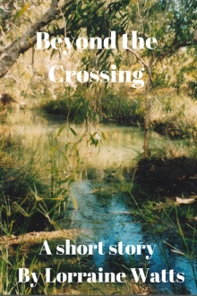      Beyond the Crossing