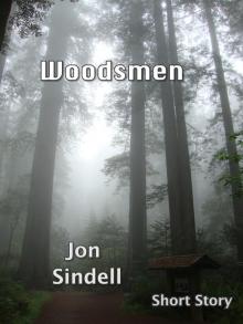      Woodsmen