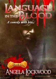      Language in the Blood