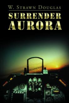      Surrender Aurora