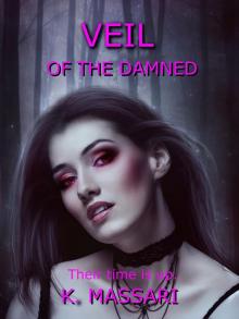      Veil Of The Damned