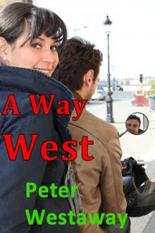      A Way West