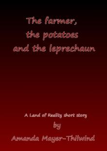      The farmer, the potatoes and the leprechaun