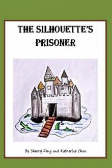      The Silhouette's Prisoner