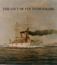      The Gift of Fiji to Denmark