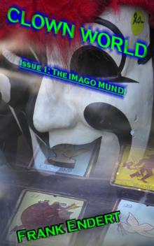      Clown World: Issue 1 -