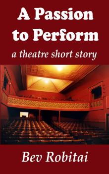      A Passion to Perform