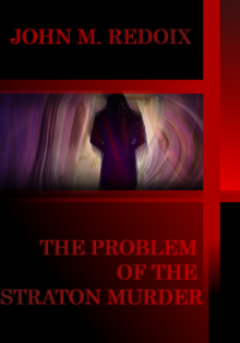      The Problem of the Straton Murder