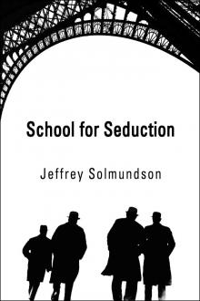      School for Seduction