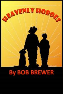      Heavenly Hoboes