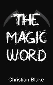      The Magic Word