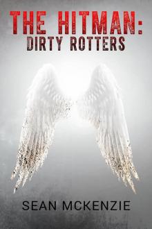      The Hitman: Dirty Rotters