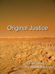      Original Justice