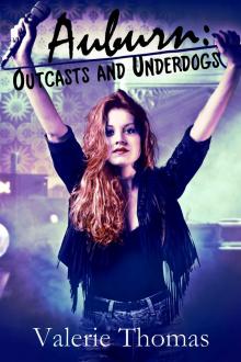      Auburn: Outcasts and Underdogs