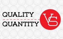      Quality and Quantity