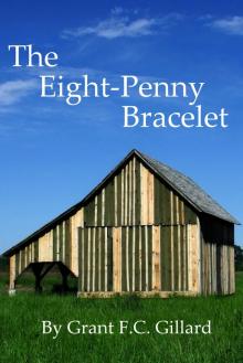      The Eight-Penny Bracelet