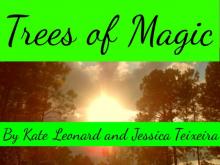      Trees of Magic