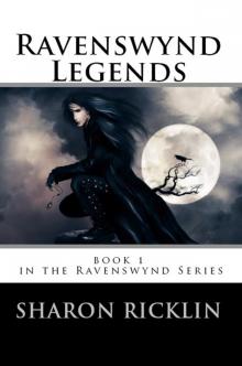      Ravenswynd Legends