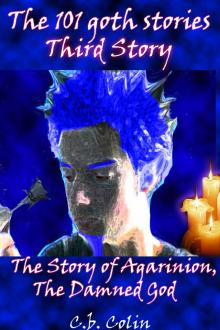      The Story of Agarinion, the Damned God