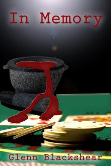      In Memory - a Short Story