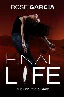      Final Life: Book One in the Transhuman Chronicles