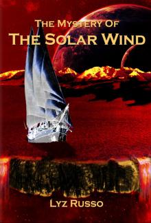      The Mystery of the Solar Wind