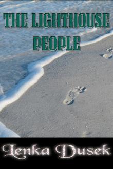      The Lighthouse People