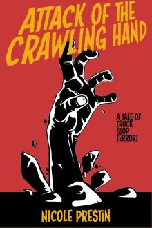      Attack of the Crawling Hand