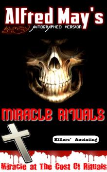      Miracle Rituals (Church miracles at the cost of blood)