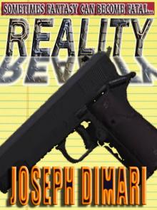      Reality