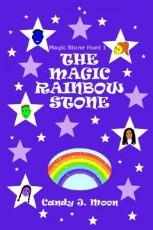      The Magic Rainbow Stone