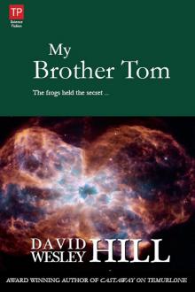     My Brother Tom
