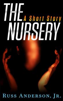      The Nursery