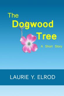      The Dogwood Tree