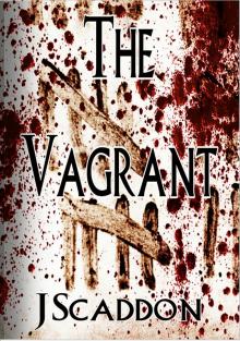      The Vagrant