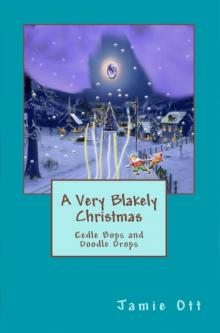      A Very Blakely Christmas 2012