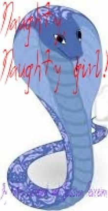      Naughty, Naughty girl!