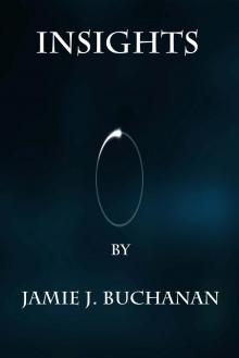      Insights (A Short Story)