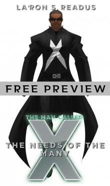      The Man Called X: The Needs of the Many -- Free Preview