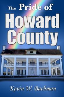      The Pride of Howard County